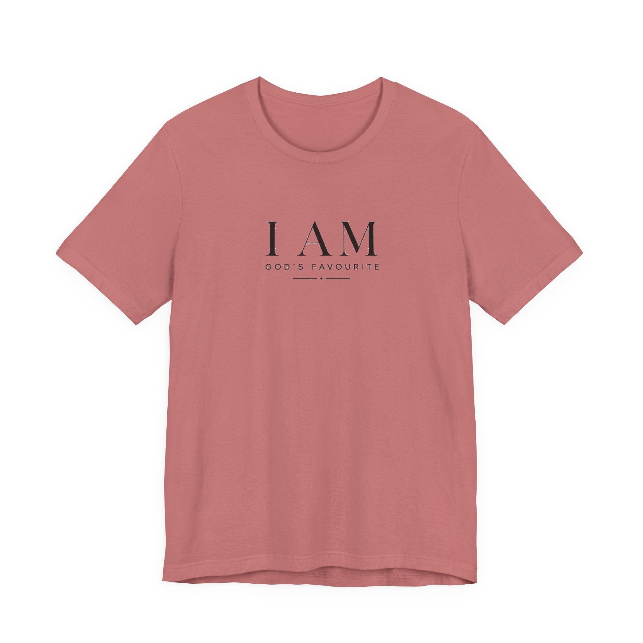 I AM "God's Favourite" T-Shirt — Inspirational Christian Faith Tee