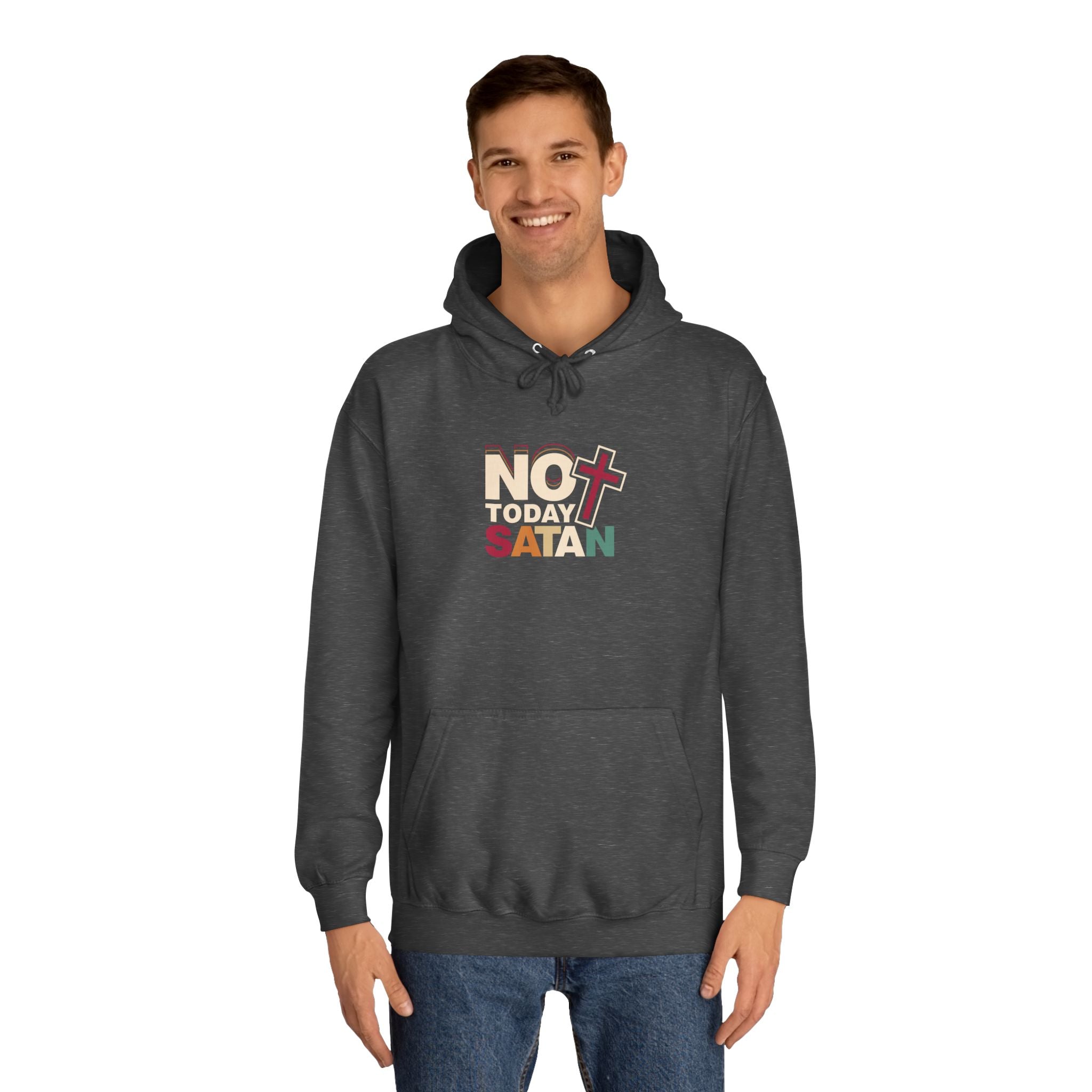 Not Today Satan Hoodie — Bold Spiritual Graphic Pullover