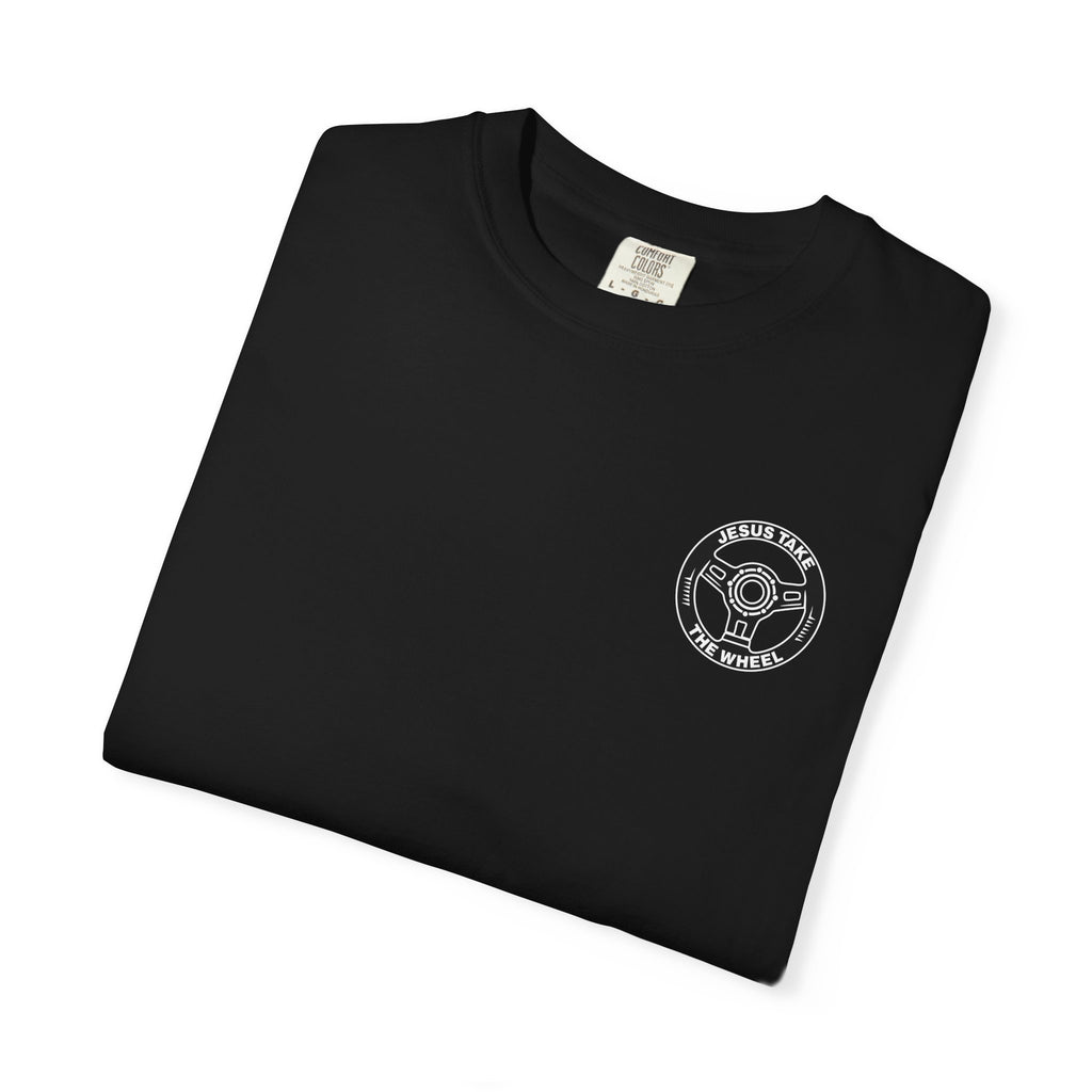 Jesus Take The Wheel T-Shirt — Steering Wheel Graphic Tee