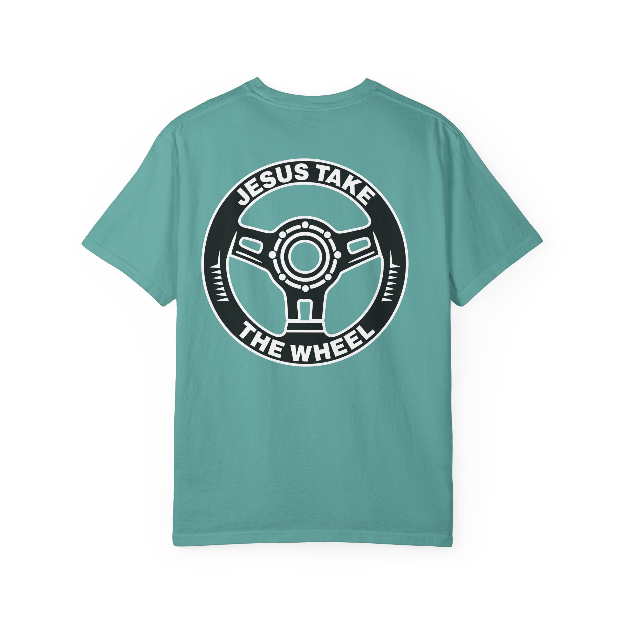 Jesus Take The Wheel T-Shirt — Steering Wheel Graphic Tee