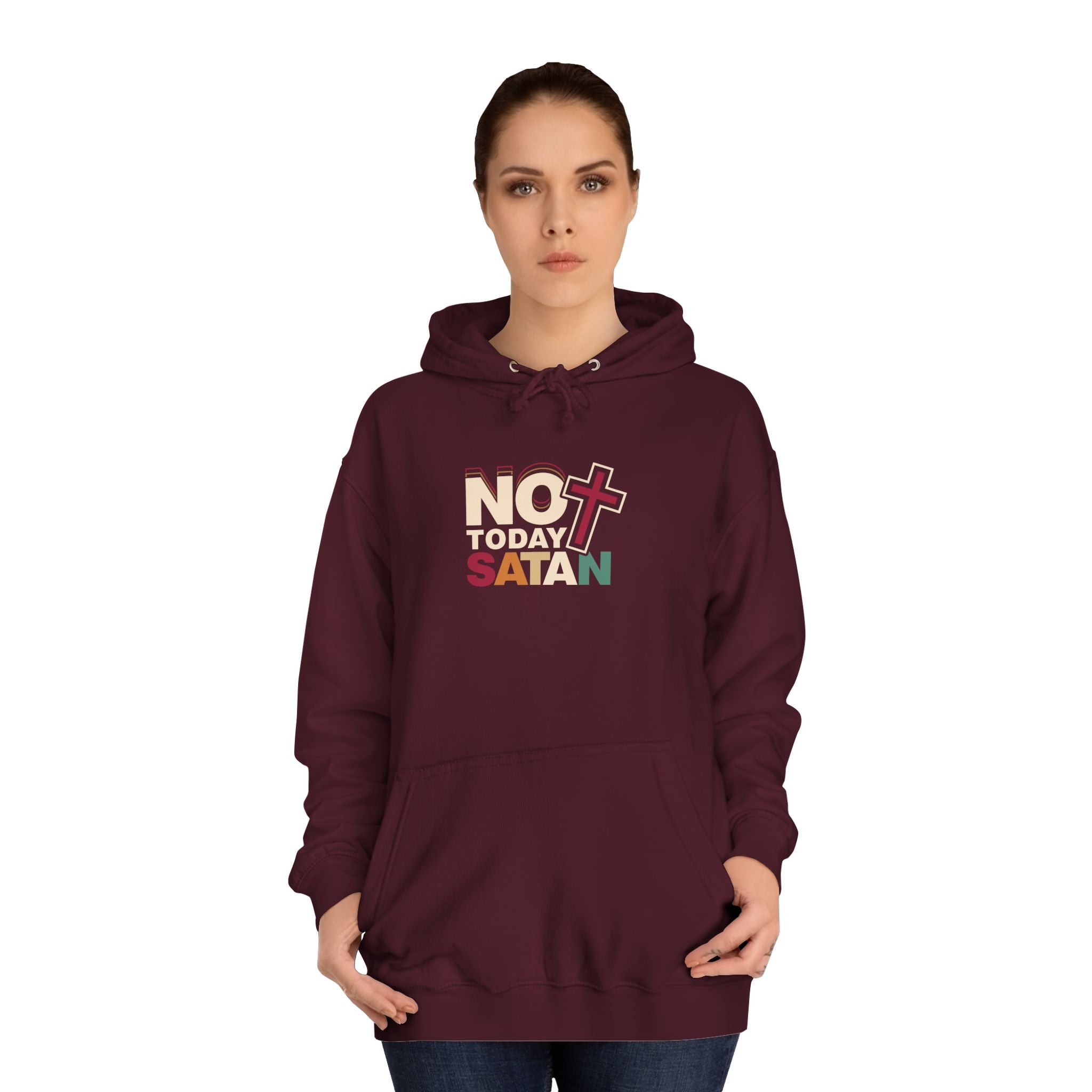 Not Today Satan Hoodie — Bold Spiritual Graphic Pullover