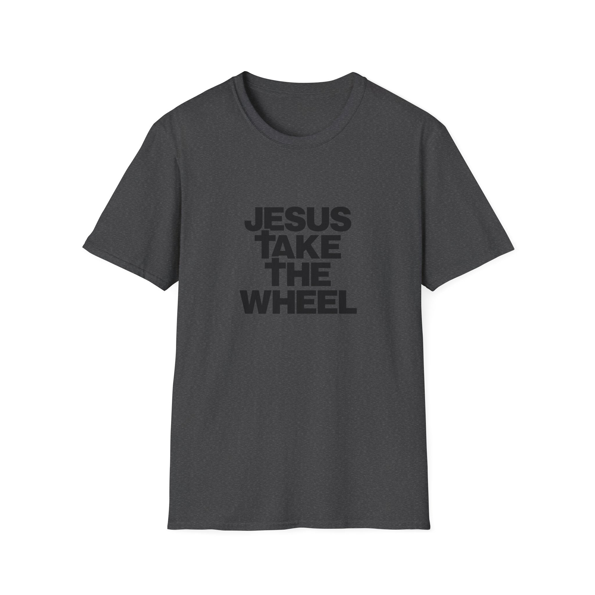 Jesus Take The Wheel T-Shirt — Bold Block Letter Tee