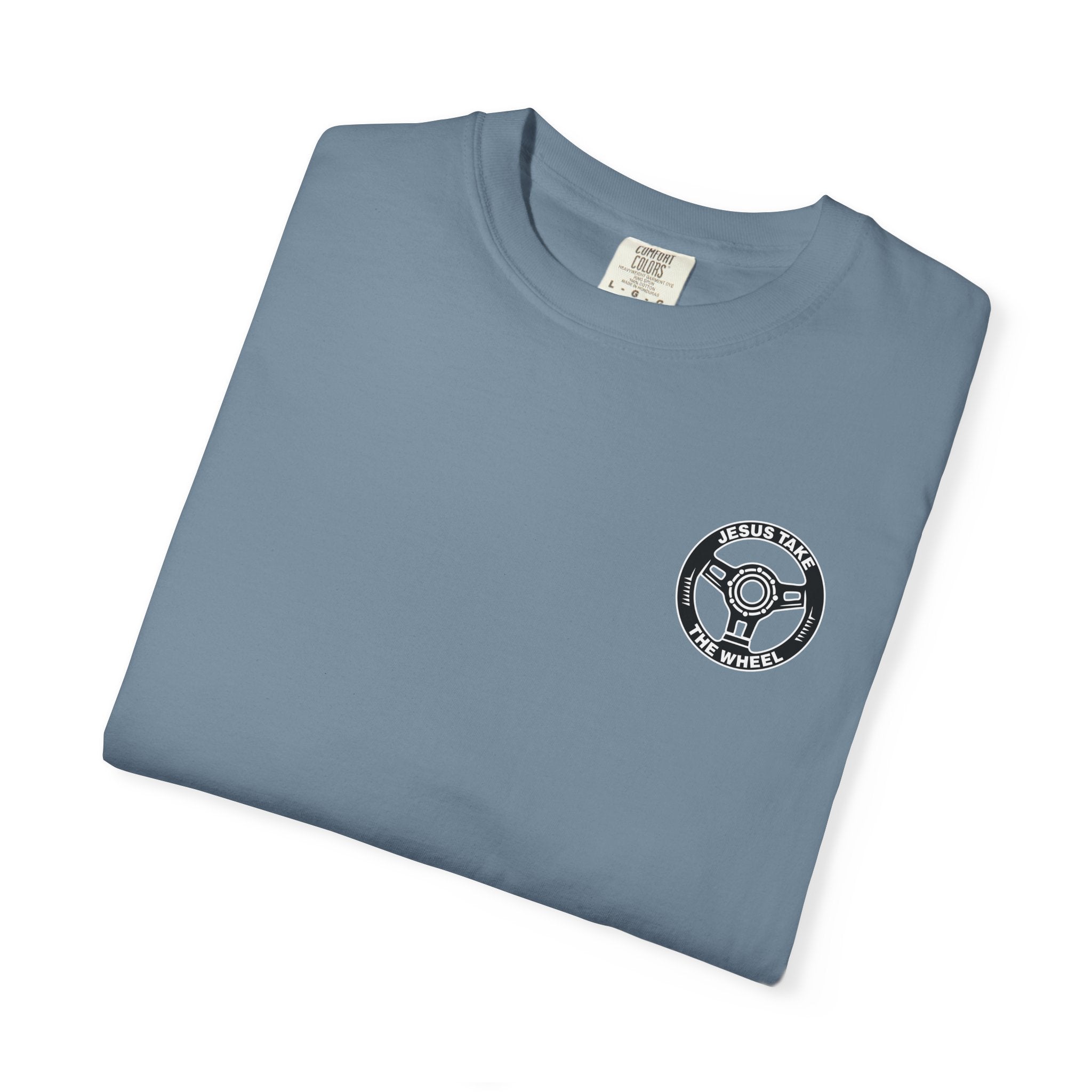 Jesus Take The Wheel T-Shirt — Steering Wheel Graphic Tee