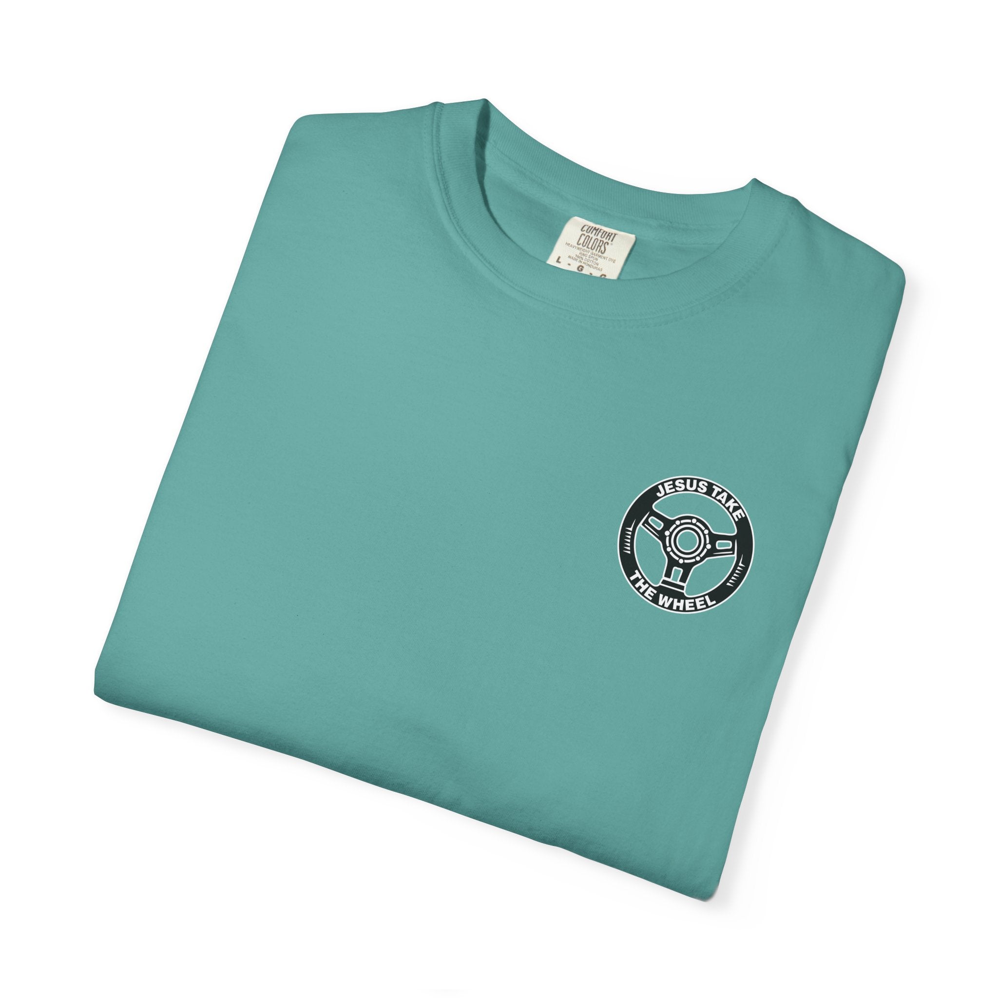Jesus Take The Wheel T-Shirt — Steering Wheel Graphic Tee