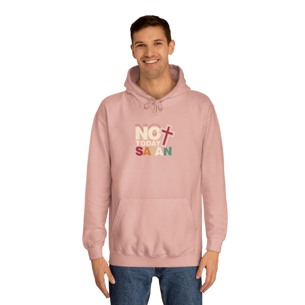 Not Today Satan Hoodie — Bold Spiritual Graphic Pullover