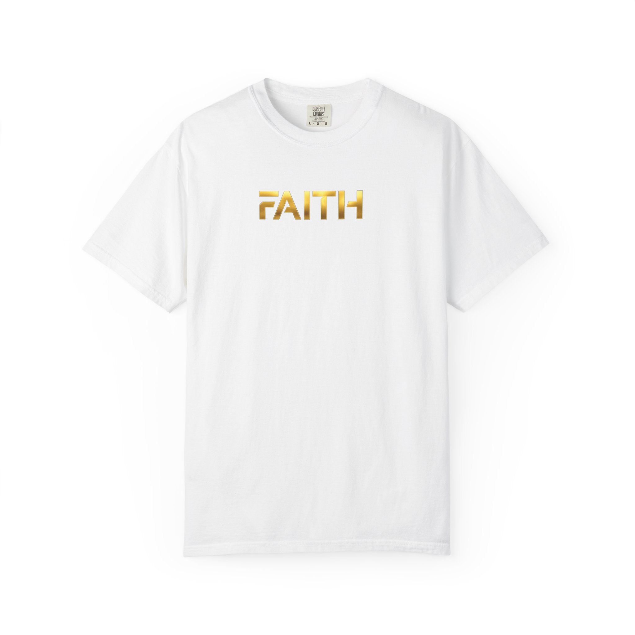 Faith Graphic T-Shirt — Minimal Gold Text Spiritual Tee