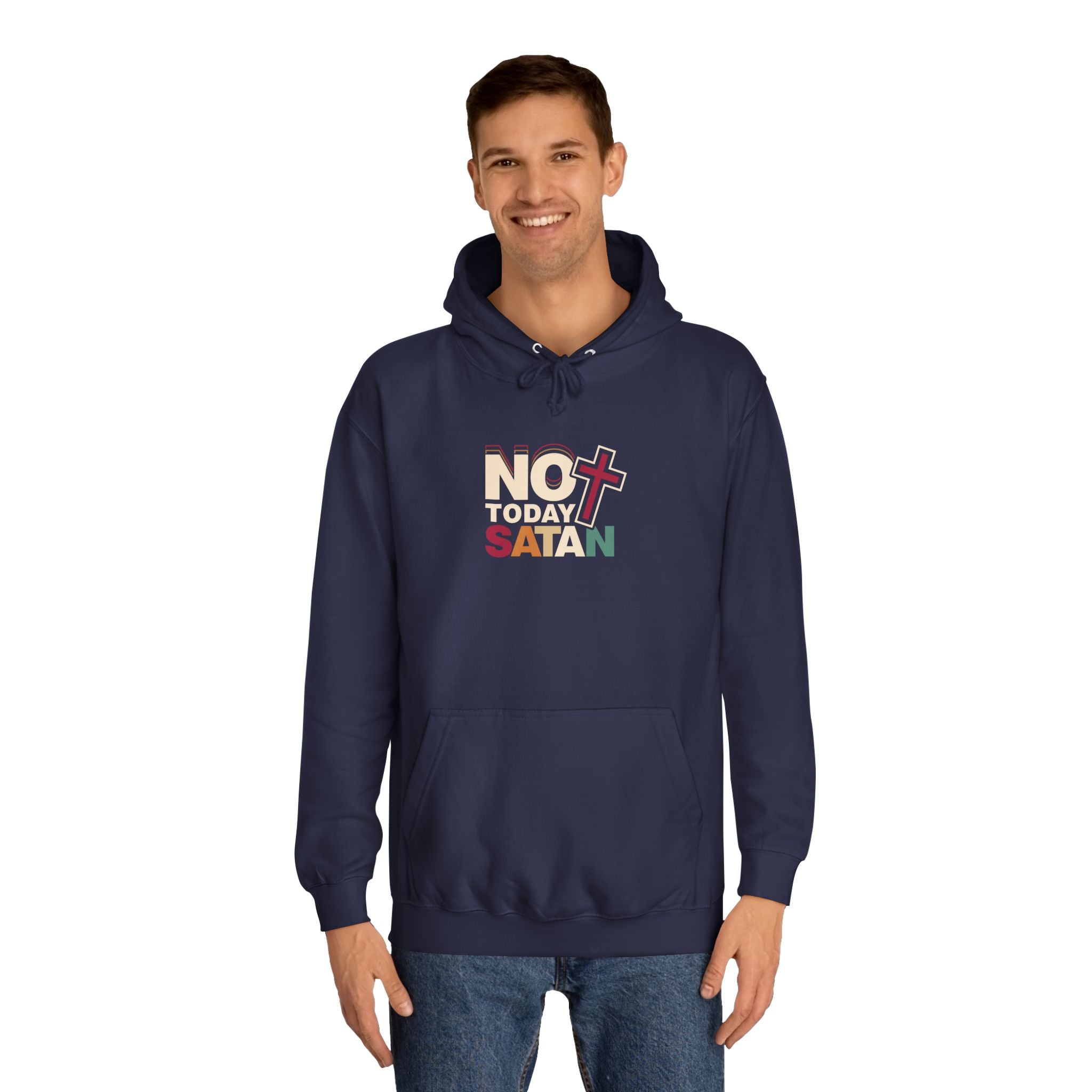 Not Today Satan Hoodie — Bold Spiritual Graphic Pullover