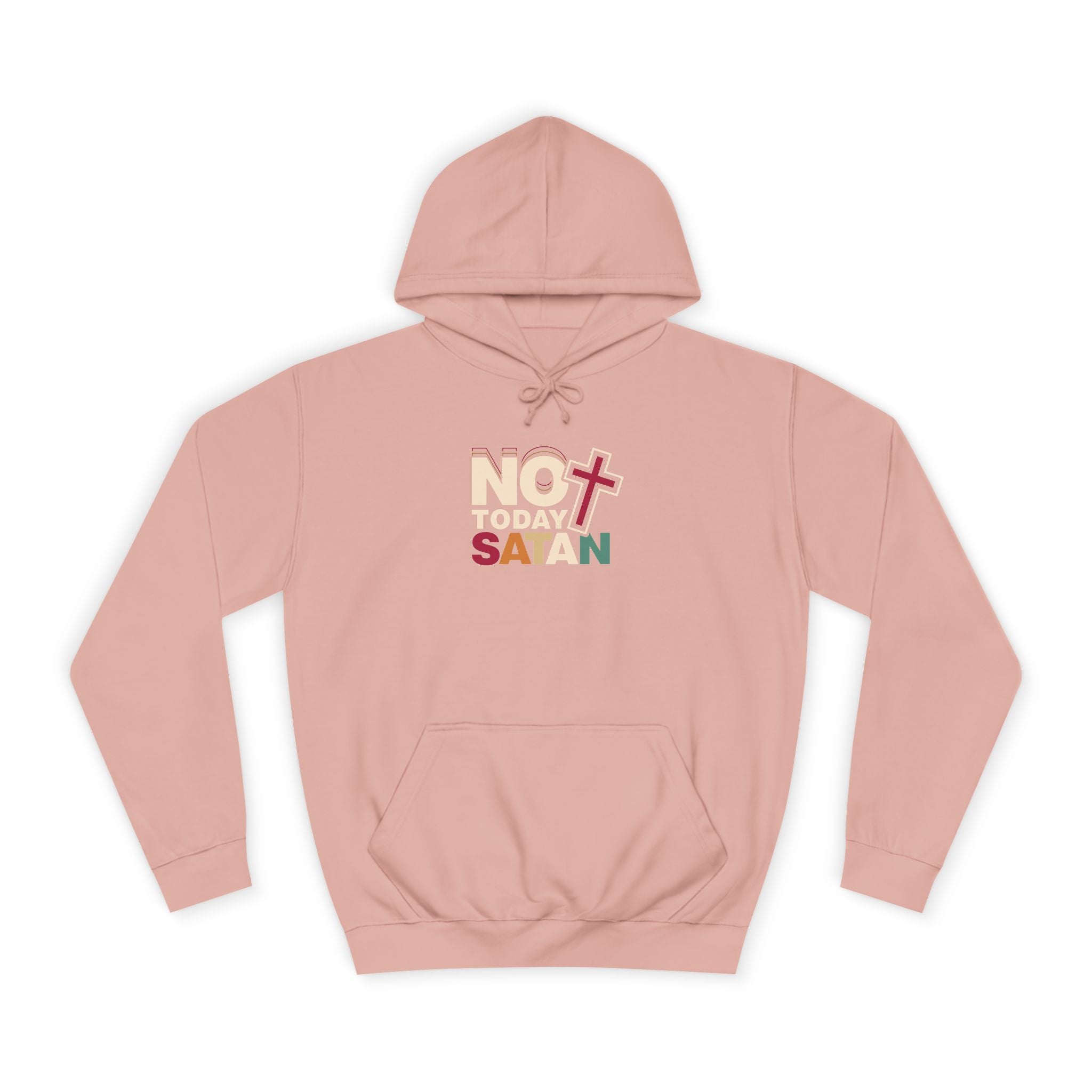 Not Today Satan Hoodie — Bold Spiritual Graphic Pullover