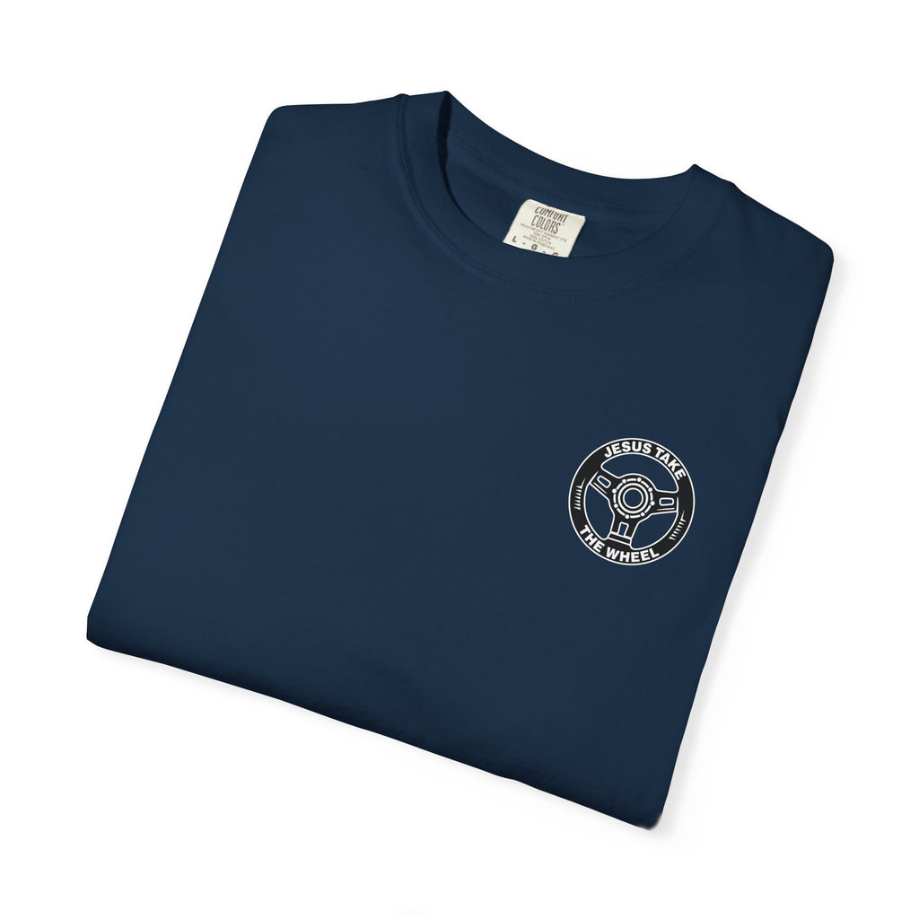 Jesus Take The Wheel T-Shirt — Steering Wheel Graphic Tee