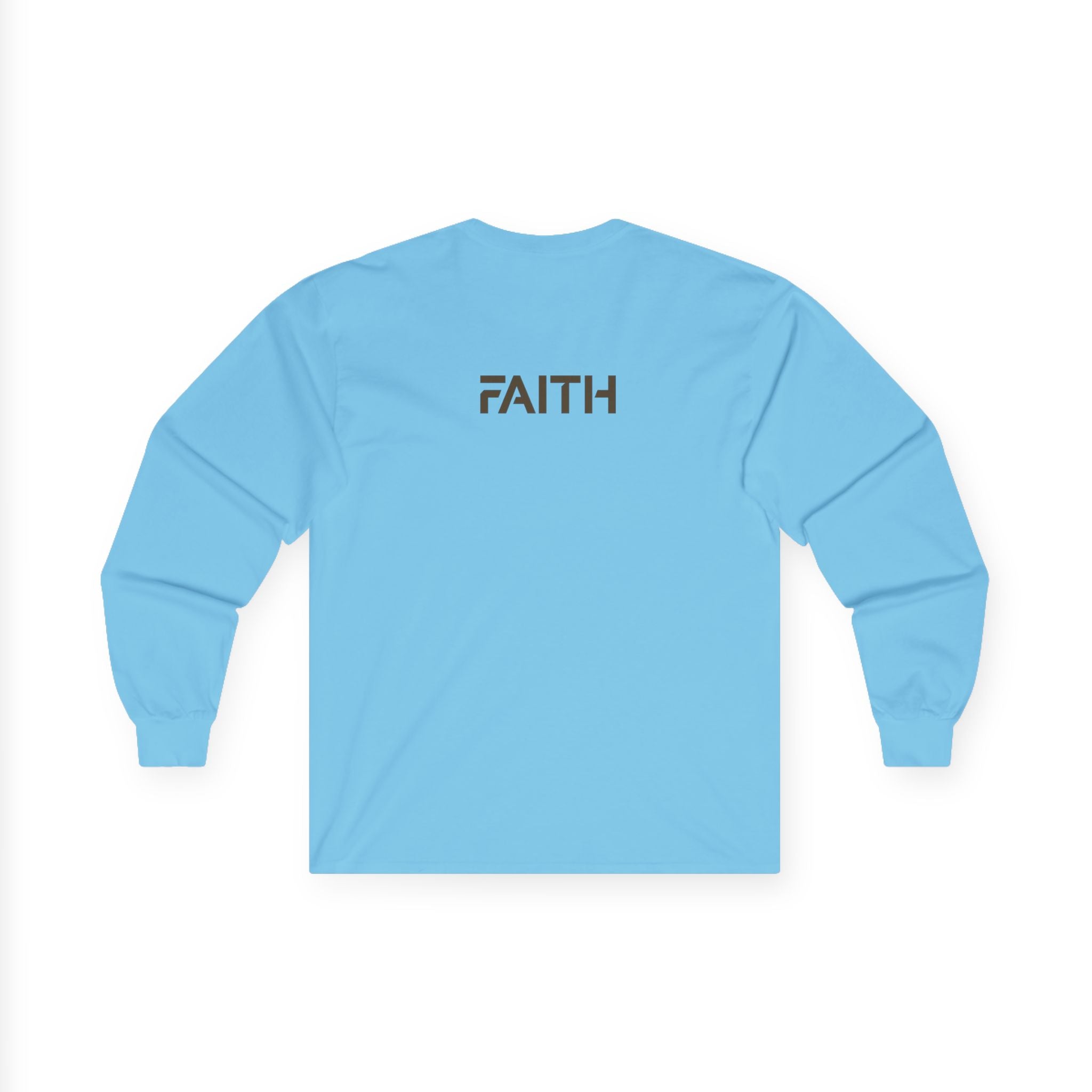 Faith Long Sleeve Tee — Minimalist Inspirational Shirt