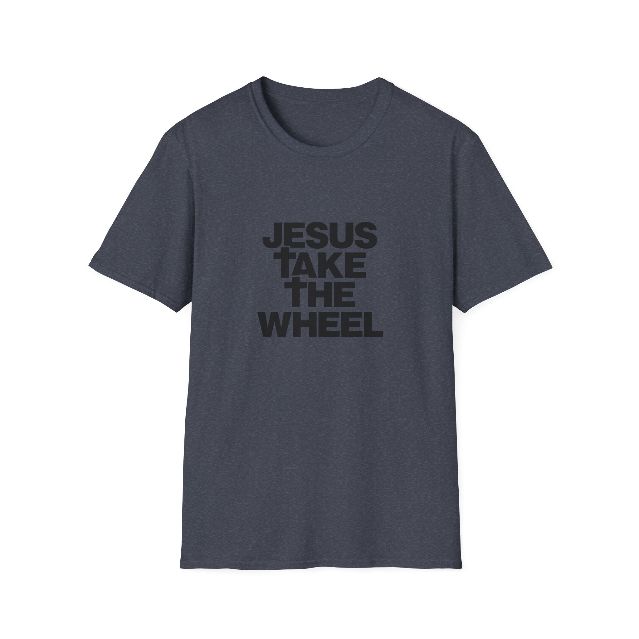 Jesus Take The Wheel T-Shirt — Bold Block Letter Tee