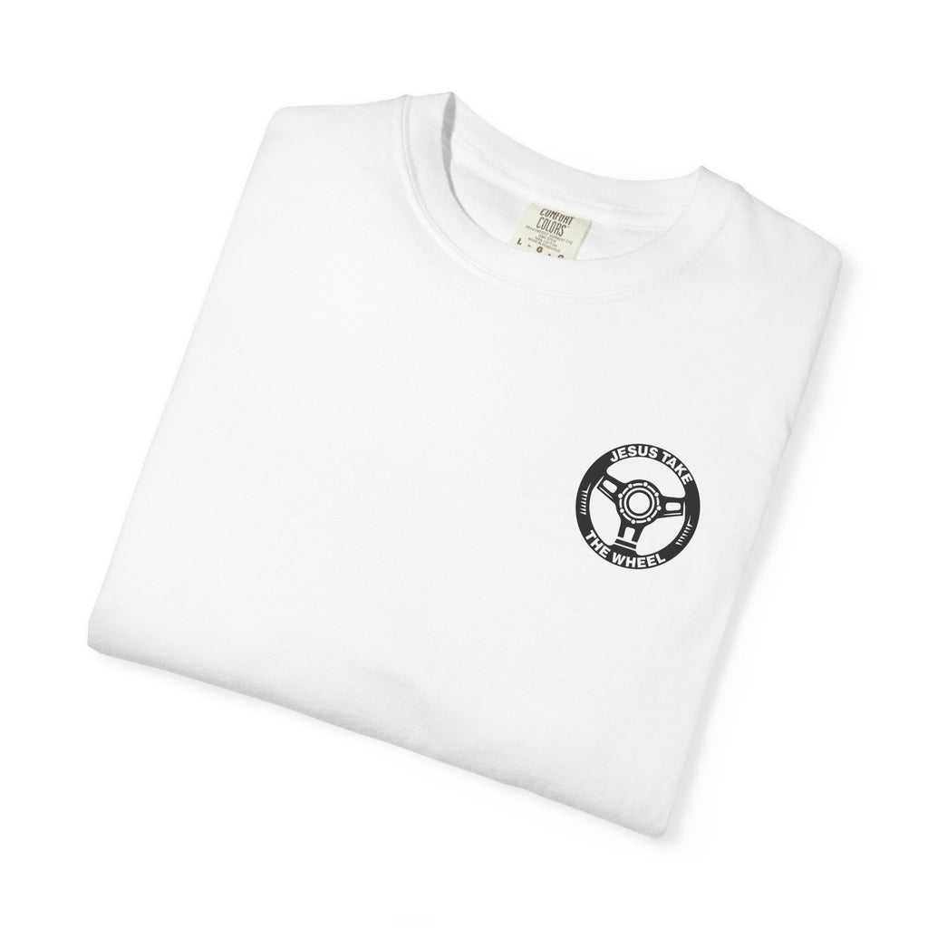 Jesus Take The Wheel T-Shirt — Steering Wheel Graphic Tee