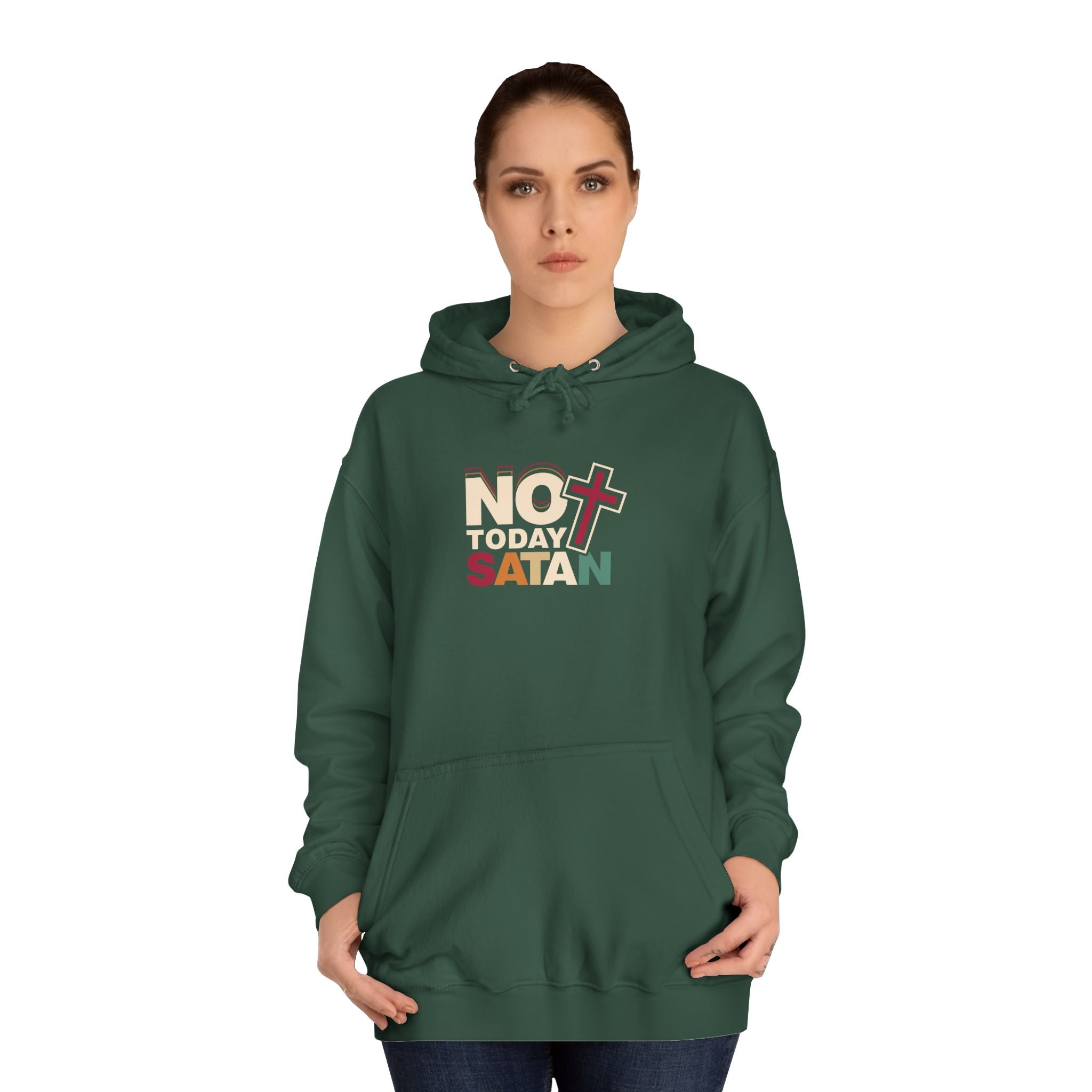 Not Today Satan Hoodie — Bold Spiritual Graphic Pullover