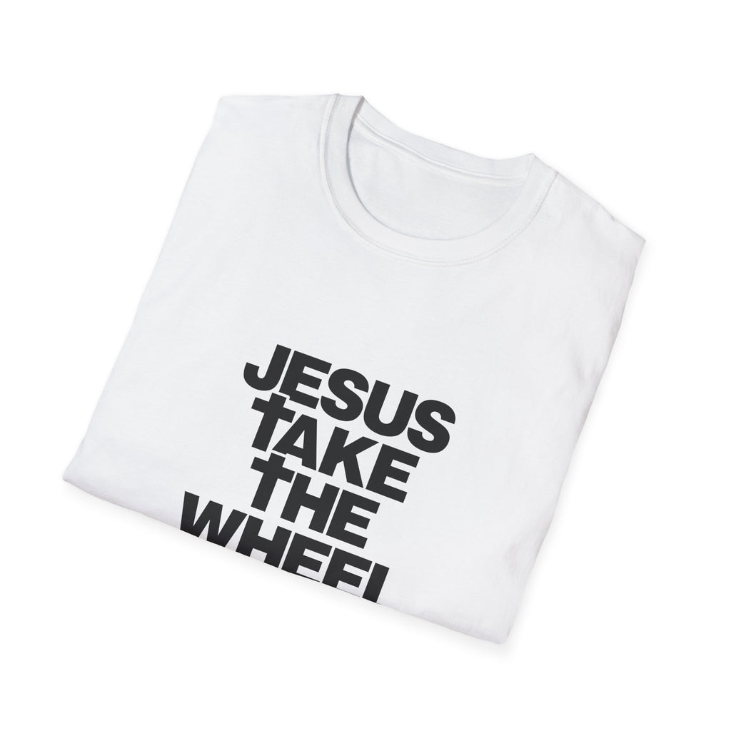 Jesus Take The Wheel T-Shirt — Bold Block Letter Tee