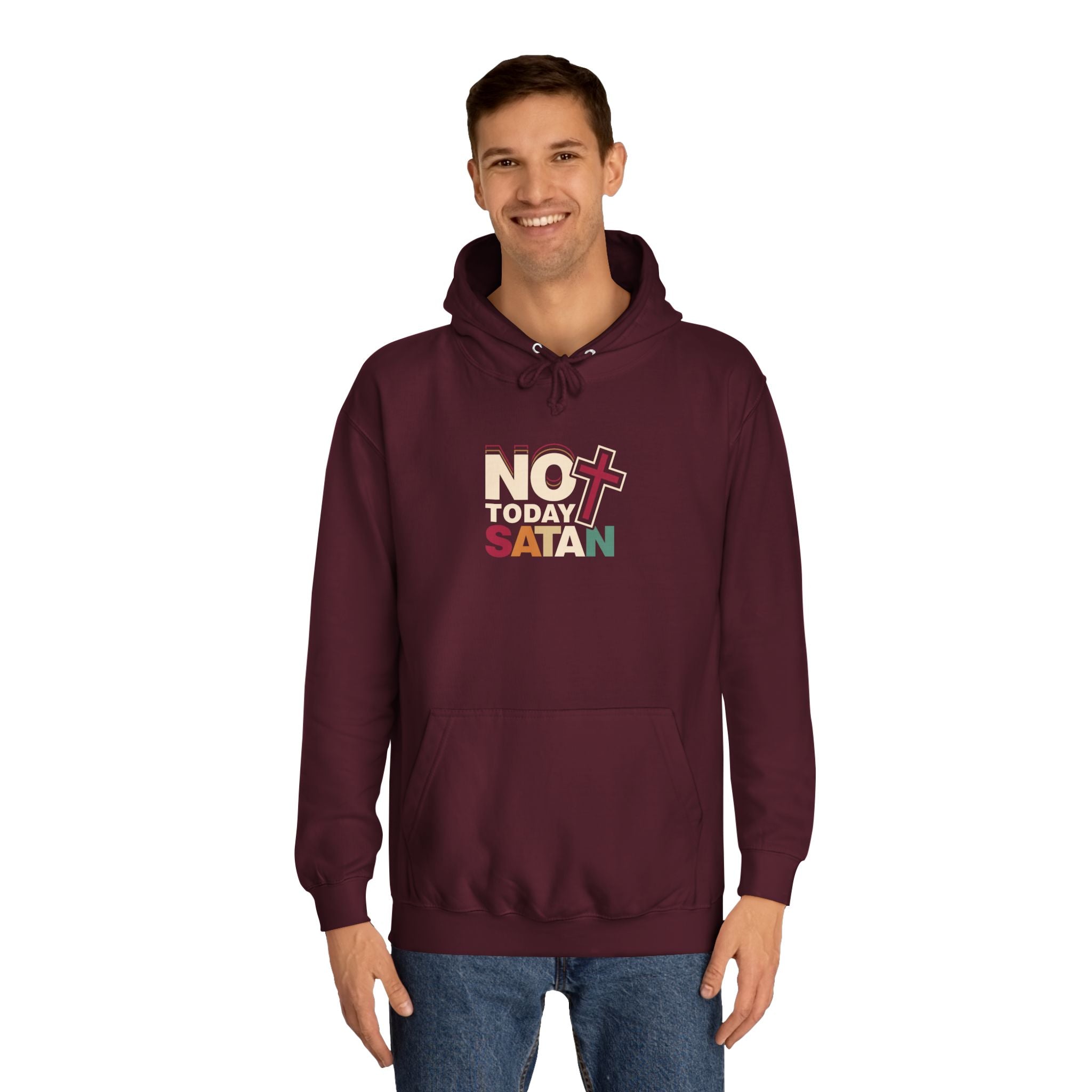 Not Today Satan Hoodie — Bold Spiritual Graphic Pullover
