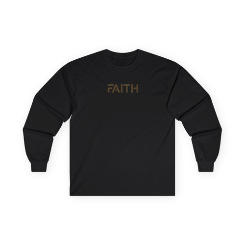 Faith Long Sleeve Tee — Minimalist Inspirational Shirt
