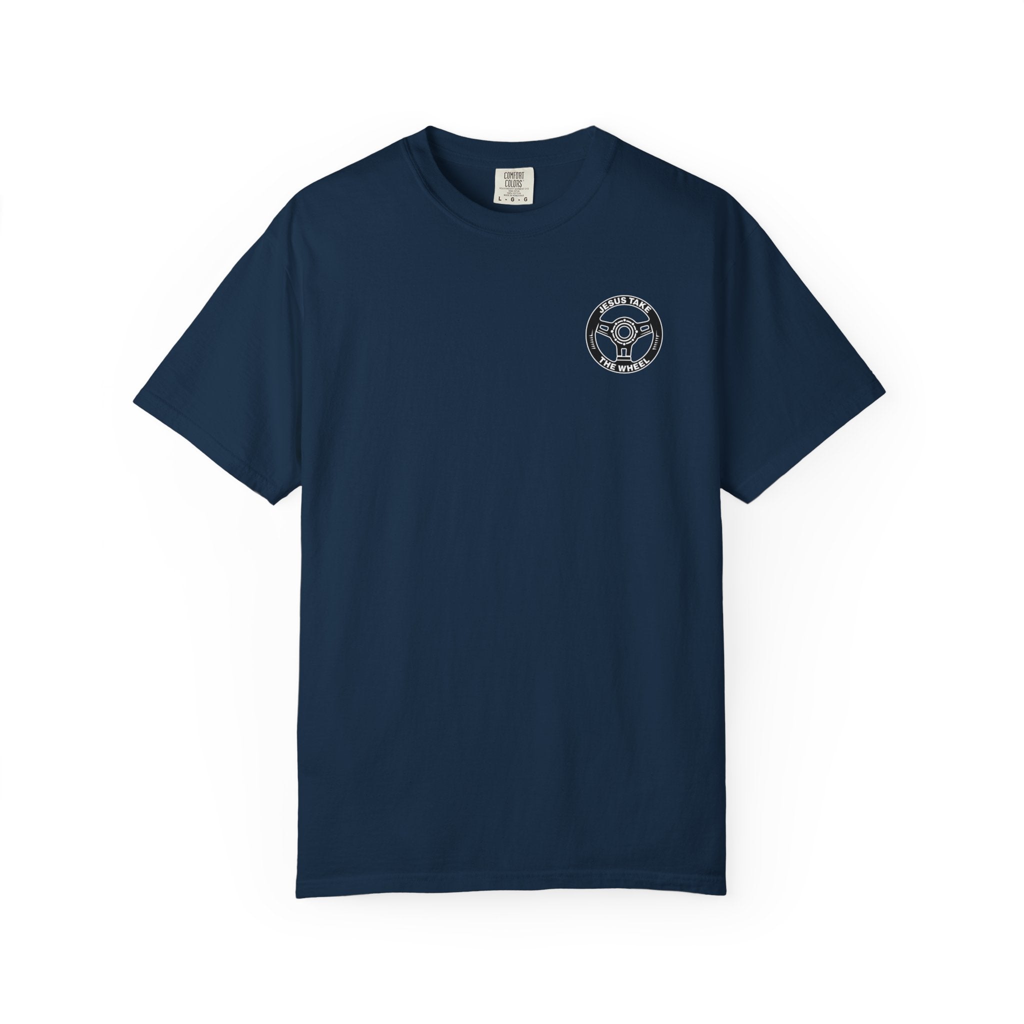 Jesus Take The Wheel T-Shirt — Steering Wheel Graphic Tee